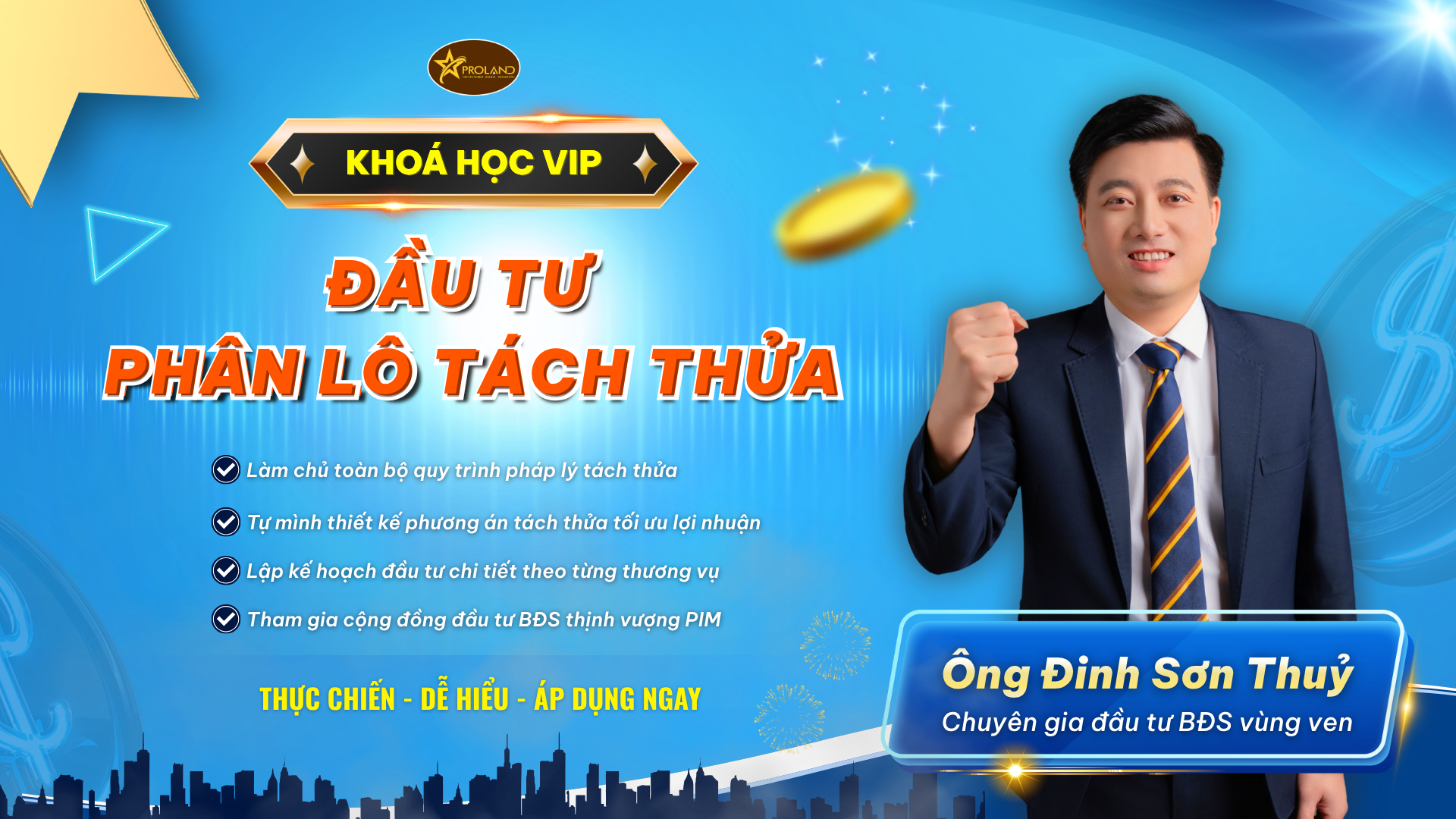 Khóa học đầu tư phân lô tách thửa cùng thầy Đinh Sơn Thủy