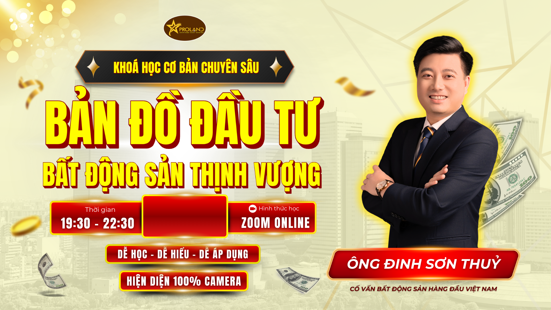 Khóa học cơ bản chuyên sâu bản đồ đầu tư bất động sản thịnh vượng