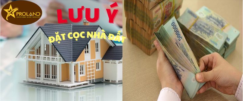 1 số lưu ý khi đặt cọc nhà đất