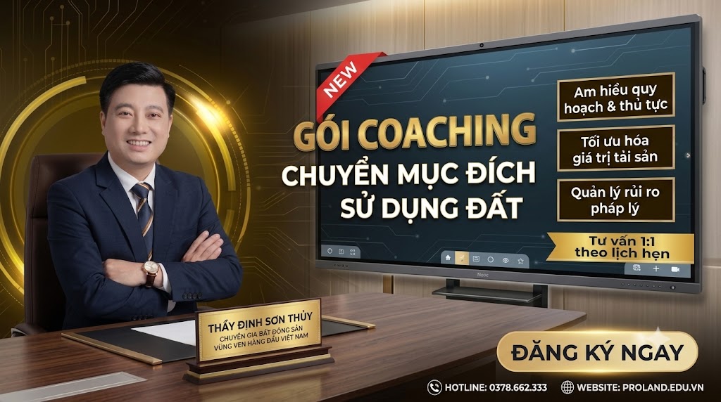 Khóa học coaching 1:1 chuyển mục đích sử dụng đất